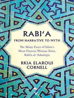 cover image of Rabi'a From Narrative to Myth